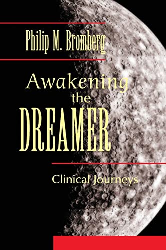 Awakening the Dreamer: Clinical Journeys von Routledge